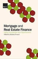 Mortgage & Real Estate Finance 190634812X Book Cover