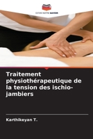 Traitement physiothérapeutique de la tension des ischio-jambiers 6208699622 Book Cover