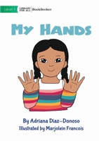 My Hands 1922827479 Book Cover