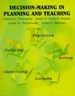 Decision Making in Planning and Teaching 0801331358 Book Cover