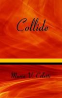 Collide 1935216147 Book Cover