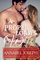 A Proper Lord's Wife B08RRDTFD5 Book Cover