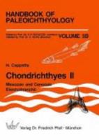 Chondrichthyes II: Mesozoic and Cenozoic Elasmobranchii 3899370465 Book Cover