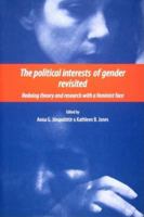 The Political Interests of Gender Revisited: Redoing Theory and Research With a Feminist Face 9280811614 Book Cover