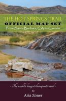 The Hot Springs Trail: Official Map Set 1505543541 Book Cover