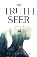 The Truth Seer 1737218313 Book Cover