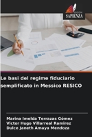 Le basi del regime fiduciario semplificato in Messico RESICO (Italian Edition) 6202460571 Book Cover