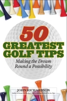 50 Greatest Golf Tips 1634504534 Book Cover