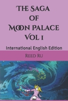The Saga of Moon Palace Vol 1: International English Edition (Tales of Terra Ocean Animation Series) B0C5P5L3JV Book Cover
