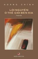 Loi Nguyen O the Gioi Ben Kia 1727855418 Book Cover