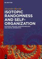 Isotopic Randomness and Self-Organization 3110605058 Book Cover