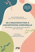 De l’insatisfaction à l’acceptation corporelle - Développer une relation plus positive avec son corps 289799164X Book Cover