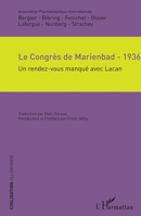 Le Congrès de Marienbad - 1936: Un rendez-vous manqué avec Lacan (French Edition) 2343057311 Book Cover