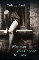 Whoever you Choose to Love 0297847171 Book Cover