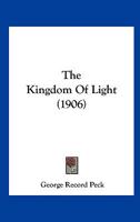 The Kingdom Of Light 1120893704 Book Cover