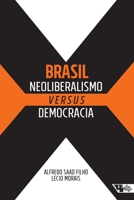 Brasil: neoliberalismo versus democracia 8575596667 Book Cover