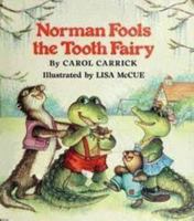 Norman Fools the Tooth Fairy 0590422391 Book Cover
