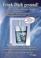 Lebenselixier Wasser: Trink Dich Gesund! 3946026060 Book Cover