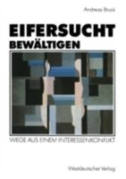 Eifersucht Bewaltigen: Wege Aus Einem Interessenkonflikt 3531122754 Book Cover