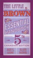 The Little, Brown Essential Handbook, Fifth Canadian Edition 0205900712 Book Cover