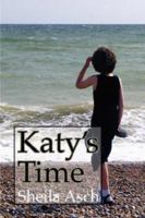 Katy's Time 1847533337 Book Cover