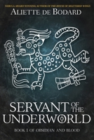 Servant of the Underworld 0857660314 Book Cover
