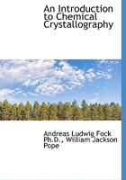 An Introduction to Chemical Crystallography 1358649138 Book Cover