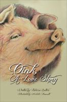 Oink a Love Story 1634189434 Book Cover