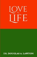 Love and Life 1941632017 Book Cover