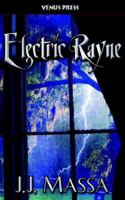 Electric Rayne 1598360108 Book Cover