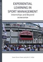 Experiential Learning in Sport Management Internships and Beyond 1935412159 Book Cover