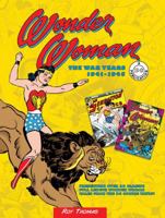 Wonder Woman: The War Years 1941-1945 078583284X Book Cover