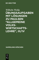 �bungsaufgaben Mit L�sungen Zu Paulsen "allgemeine Volkswirtschaftslehre", III/IV 3110027925 Book Cover
