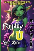 Fantasy U: Year Zero B0FN9HXJPG Book Cover