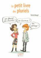 Le Petit Livre de - Les Pluriels 2754002669 Book Cover