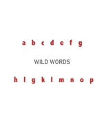 Wild Words 1068743859 Book Cover