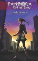 PANDORA End of Days Light Novel 1: Zombie Survival Action Horror B083XWMC6H Book Cover