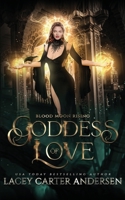 Goddess of Love: A Paranormal Reverse Harem Romance B0848R4YFT Book Cover