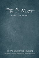 90 Day Gratitude Journal: Blue Concrete Wall Cover Five Minute Gratitude Journal Cultivate Happiness, Mindfulness and Productivity Daily Positive Affirmations Thinking Everyday Journal Prompt to Write 1673407285 Book Cover