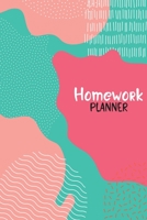 Homework Planner: Assignment Planner for Student - Daily Tracker, Schedule Organizer, Reminder and Study Planner for School and College - Perfect Gift - v4 0053426185 Book Cover