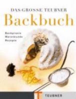 Das große Teubner Backbuch 3774208158 Book Cover