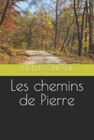 Les chemins de Pierre B0C51XDHGJ Book Cover