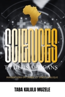 Sciences et Défis Africains: Innovations en chimie et santé publique (French Edition) 1918667349 Book Cover