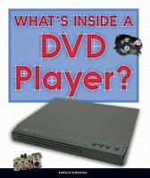 What's Inside a DVD Player? 150383204X Book Cover
