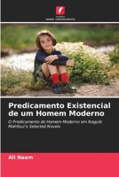 Predicamento Existencial de um Homem Moderno 620086604X Book Cover