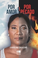 Por amor o por pecado (Spanish Edition) 6125112659 Book Cover
