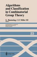 Algorithms and Classification in Combinatorial Group Theory 1461397324 Book Cover