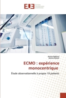 Ecmo: expérience monocentrique 6202544619 Book Cover