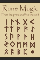 Rune Magic: From the prime staff to the void B09CGHS1KZ Book Cover