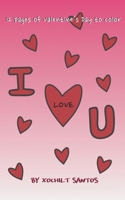 I Love U- A Valentine's Day Coloring Book B08TYVBHRL Book Cover